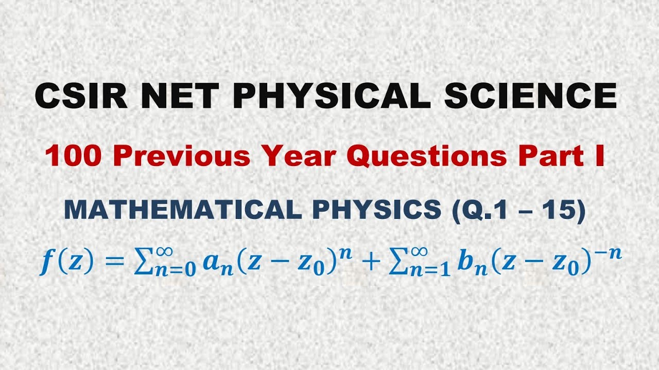 PYs100 Questions| CSIR NET Physical Science | Part I ||✓