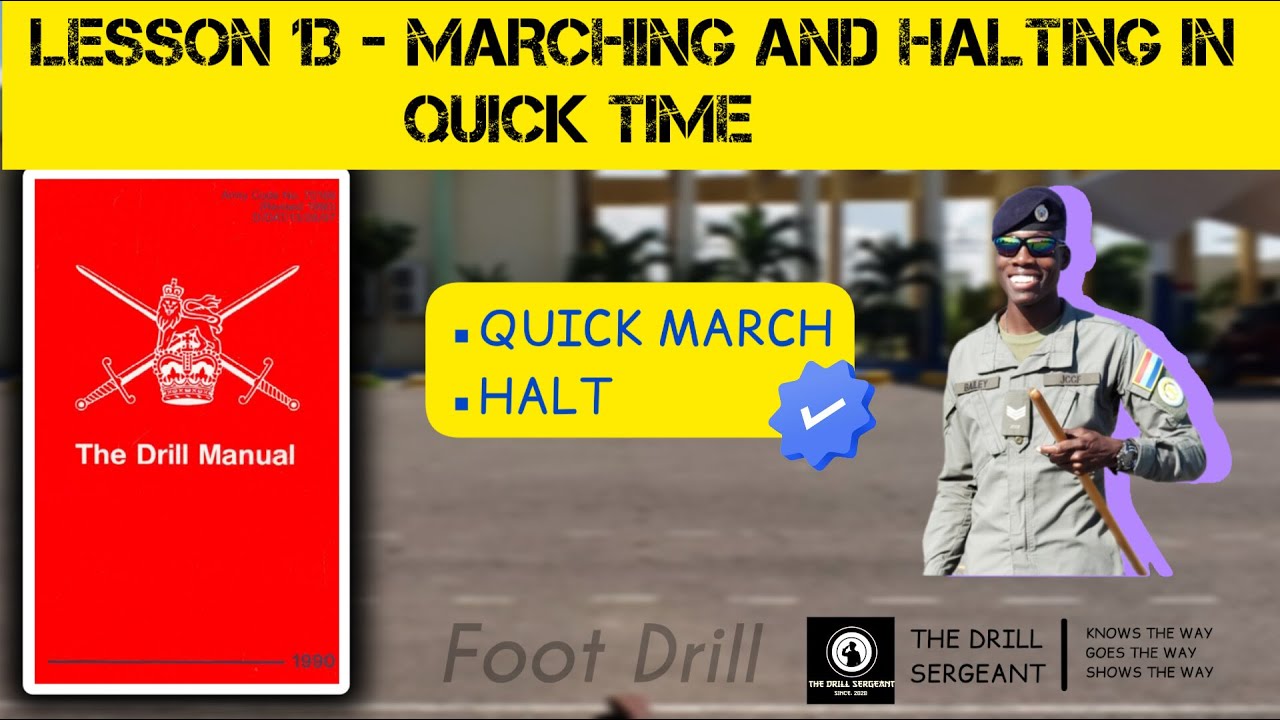 Halting in Quick Time | The Drill Sergeant