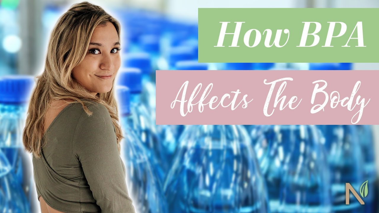 How BPA Affects The Body