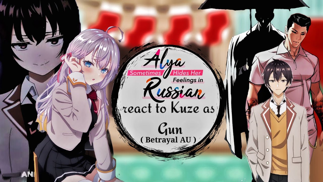 Alya sometimes hides her feelings in russian react to masachika as Gun || Roshidere X Lookism