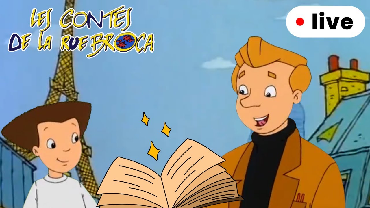 Titre : Rue Broca : Les Contes Magiques de Monsieur Pierre ✨ 📖 | Live Dessins Animés 🔴