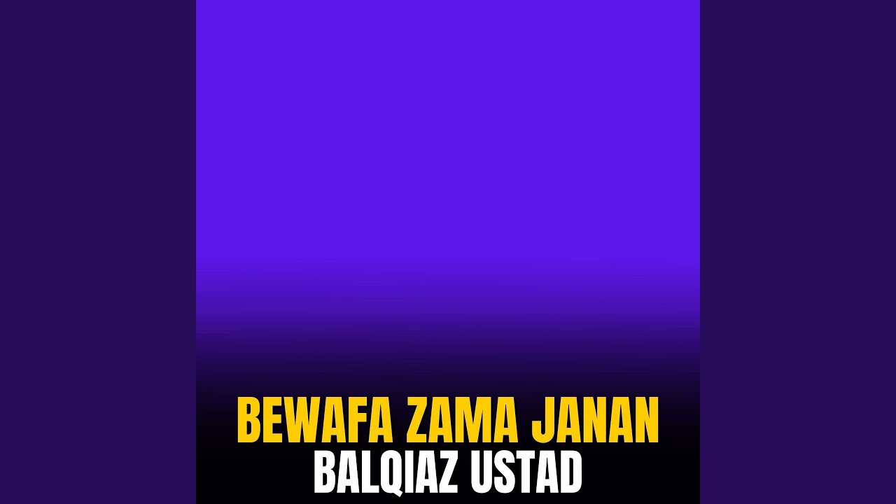 Bewafa Zama Janan