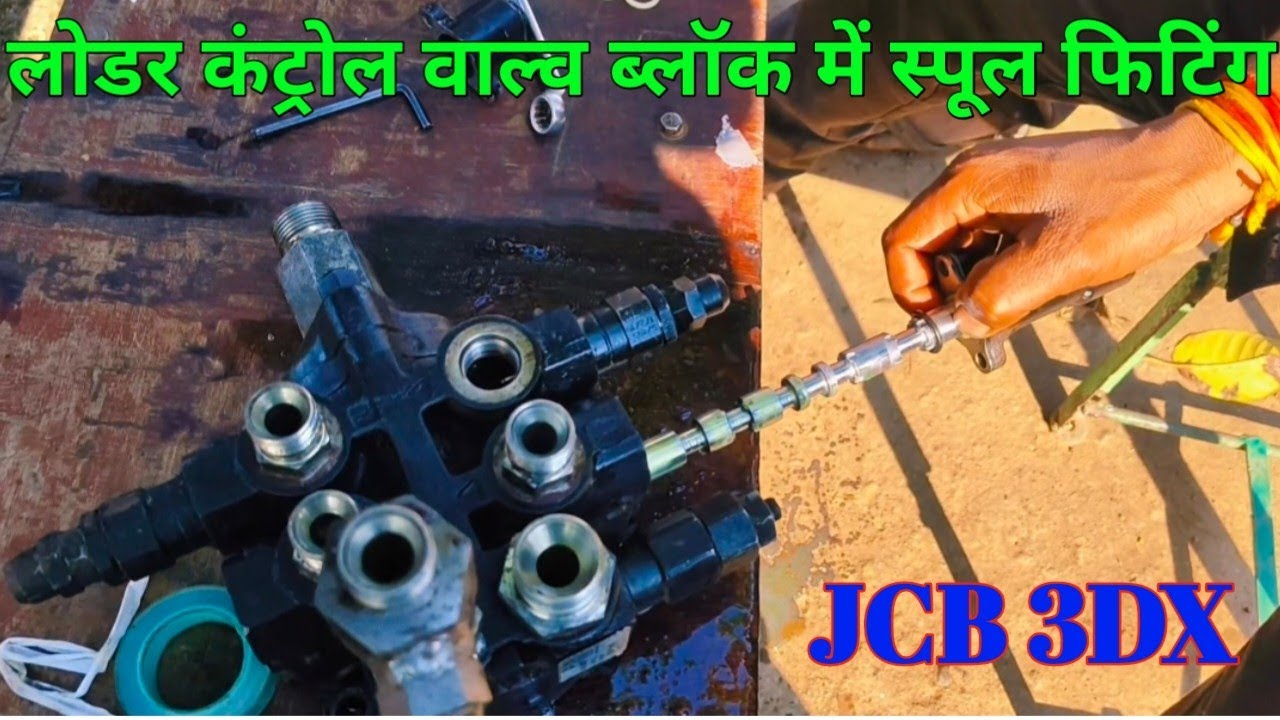 JCB 3DX Lodar Control Wale Repairing & Spool Fitting Video \\ By Bombay JCB Garage ✅