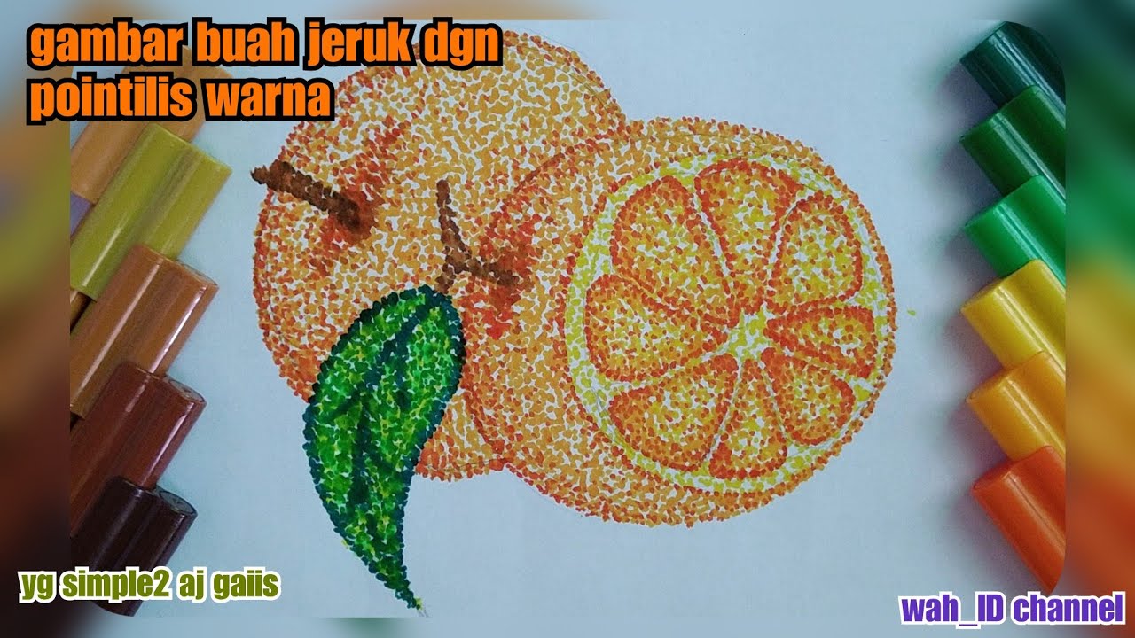 Belajar menggambar BUAH JERUK dgn teknik pointilis || gambar pointilis menggunakan 