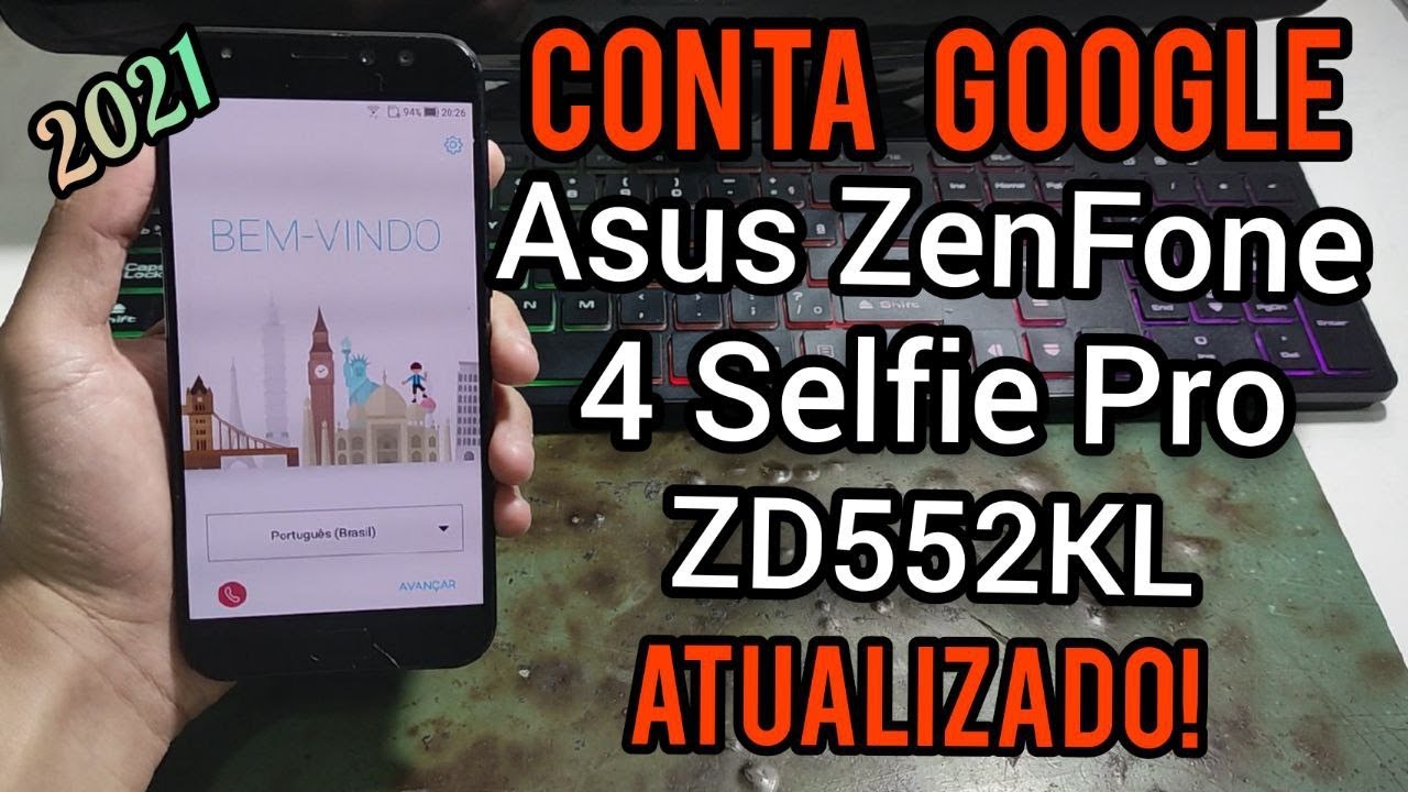 Remover conta Google Asus Zenfone 4 Selfie Pro ZD552KL Atualizado 2021 Android 7.1
