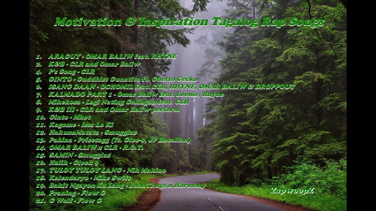 Motivation & Inspiration Tagalog Rap Songs ( Playlist ) ( Mix )