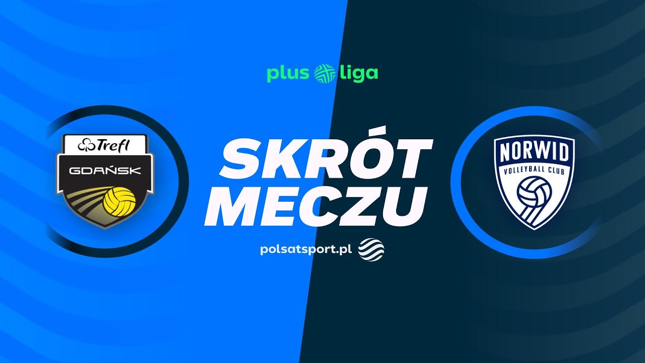 Skr&oacute;t meczu Trefl Gdańsk - Steam Hemarpol Norwid Częstochowa | PLUSLIGA