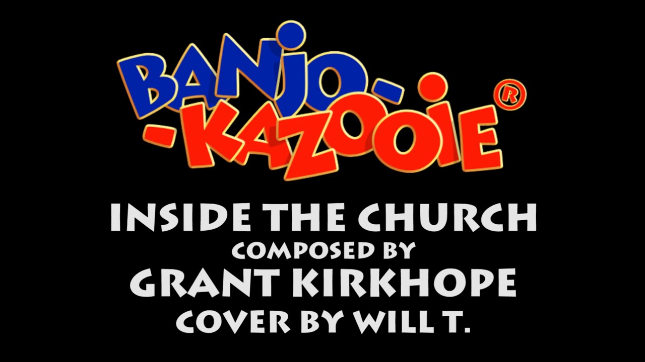 Banjo-Kazooie - Inside the Church - Cover by Will T.