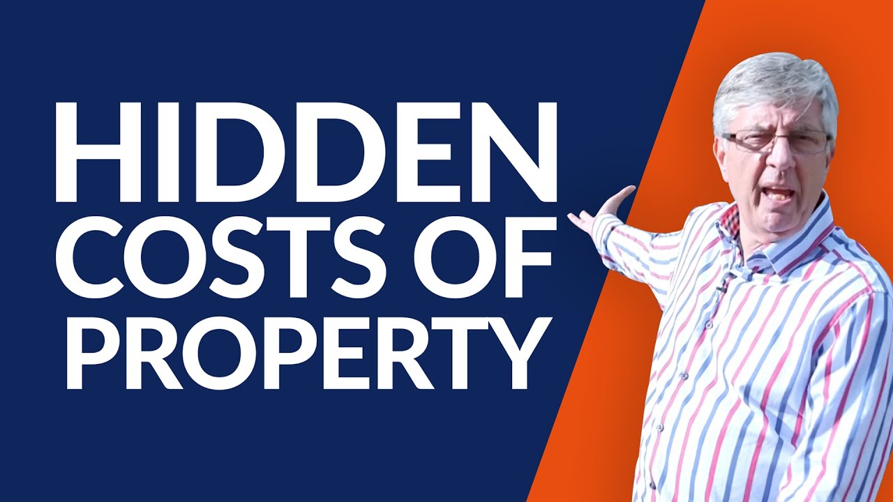 The Hidden Costs of Buying Property | UK Property Investment