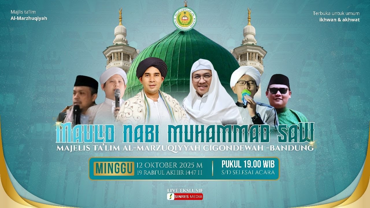🔴 LIVE MAULID NABI MUHAMMAD SAW || MT. AL MARZUQIYYAH - 12 OKTOBER 2025