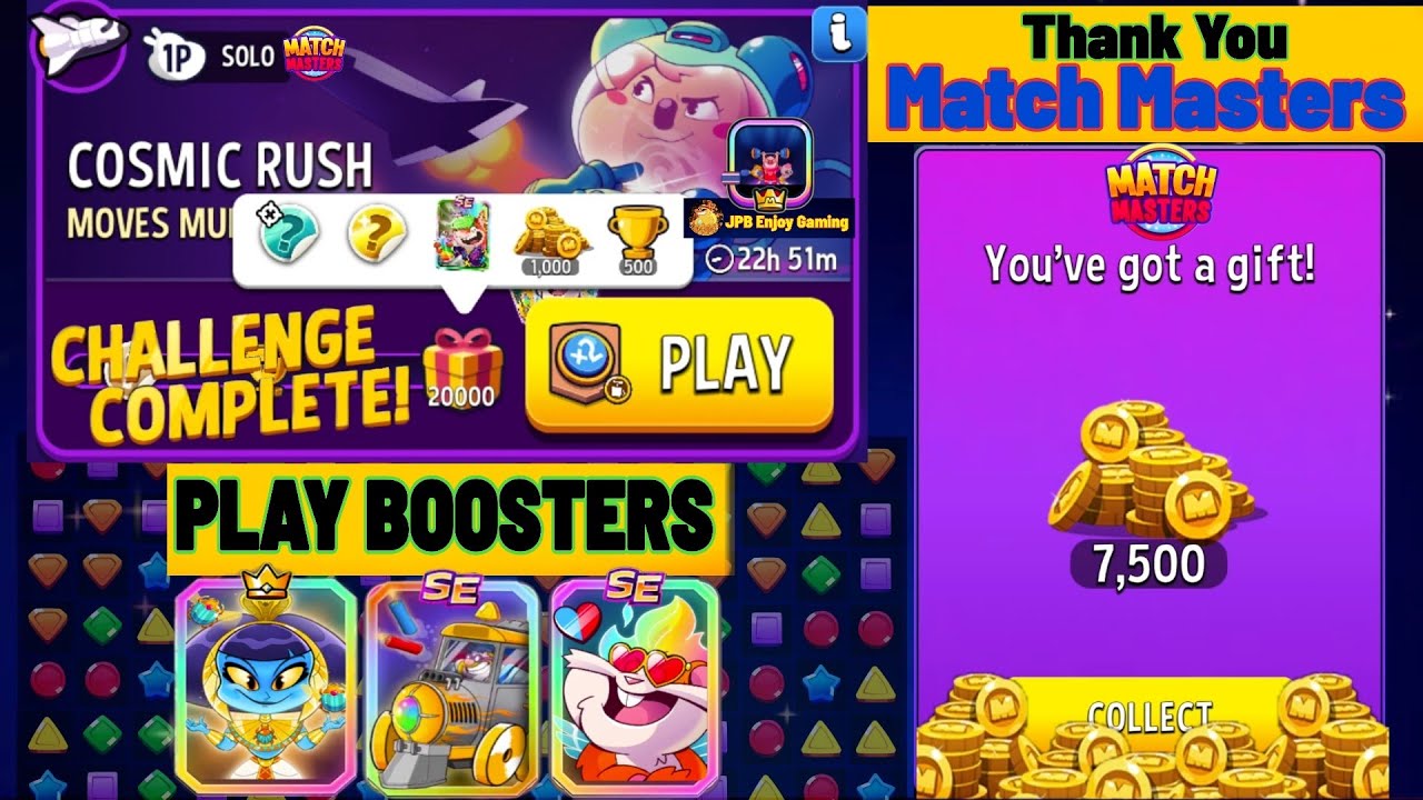 3 Boosters/ Moves Multiplier+Blow'Em Up Solo Challenge Cosmic Rush 20000 Score/ Thank You gift MM