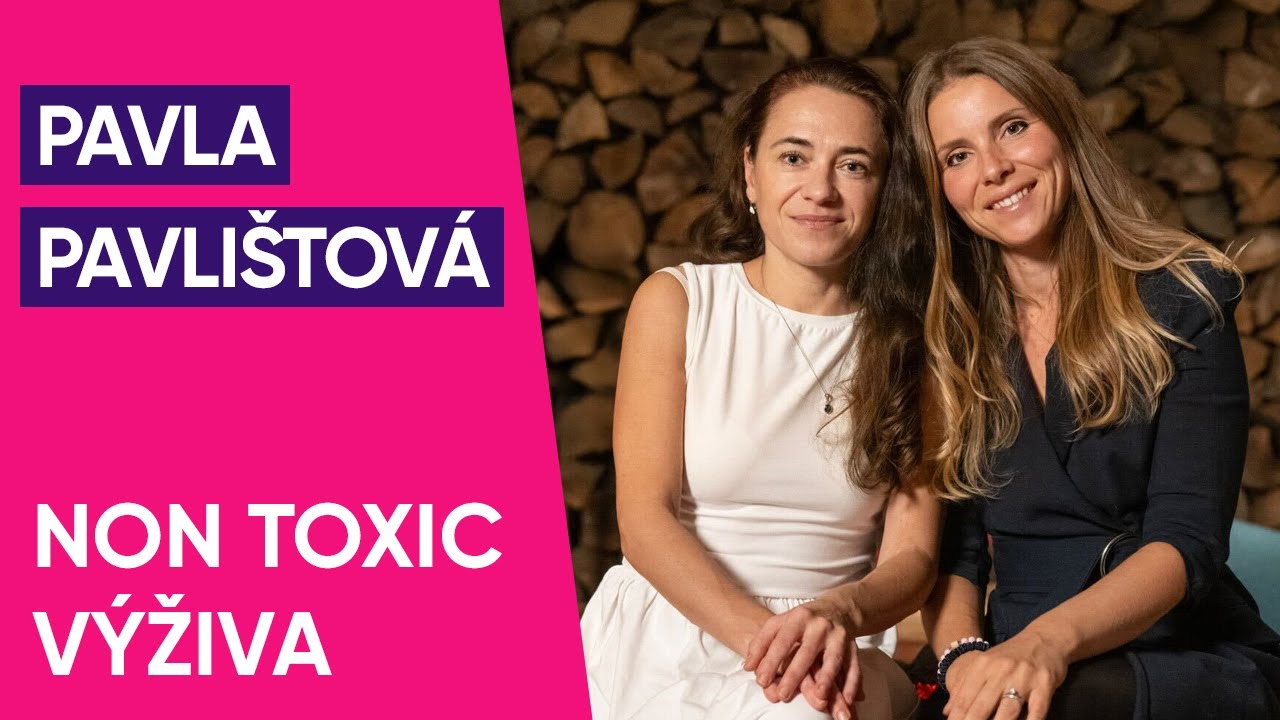 Cukrfree Podcast #88: Pavla Pavlištová - Non toxic výživa