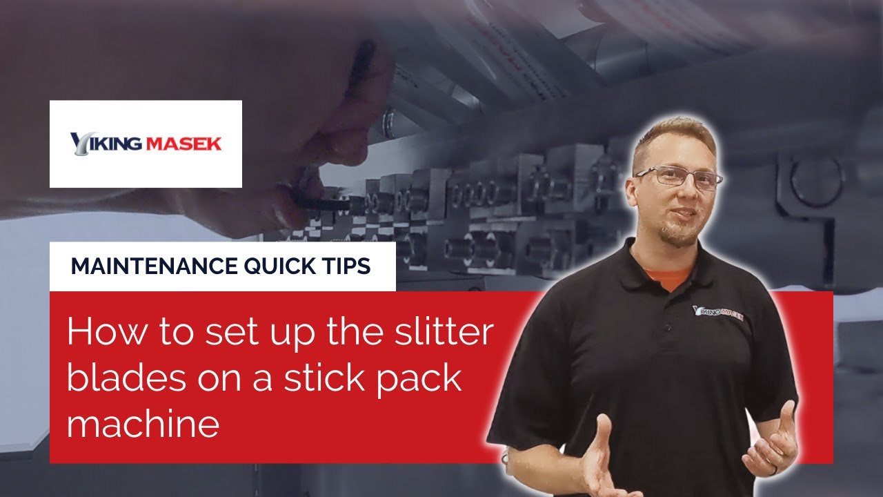 VFFS packaging machine maintenance - How to set up the slitter blades on a stick pack machine