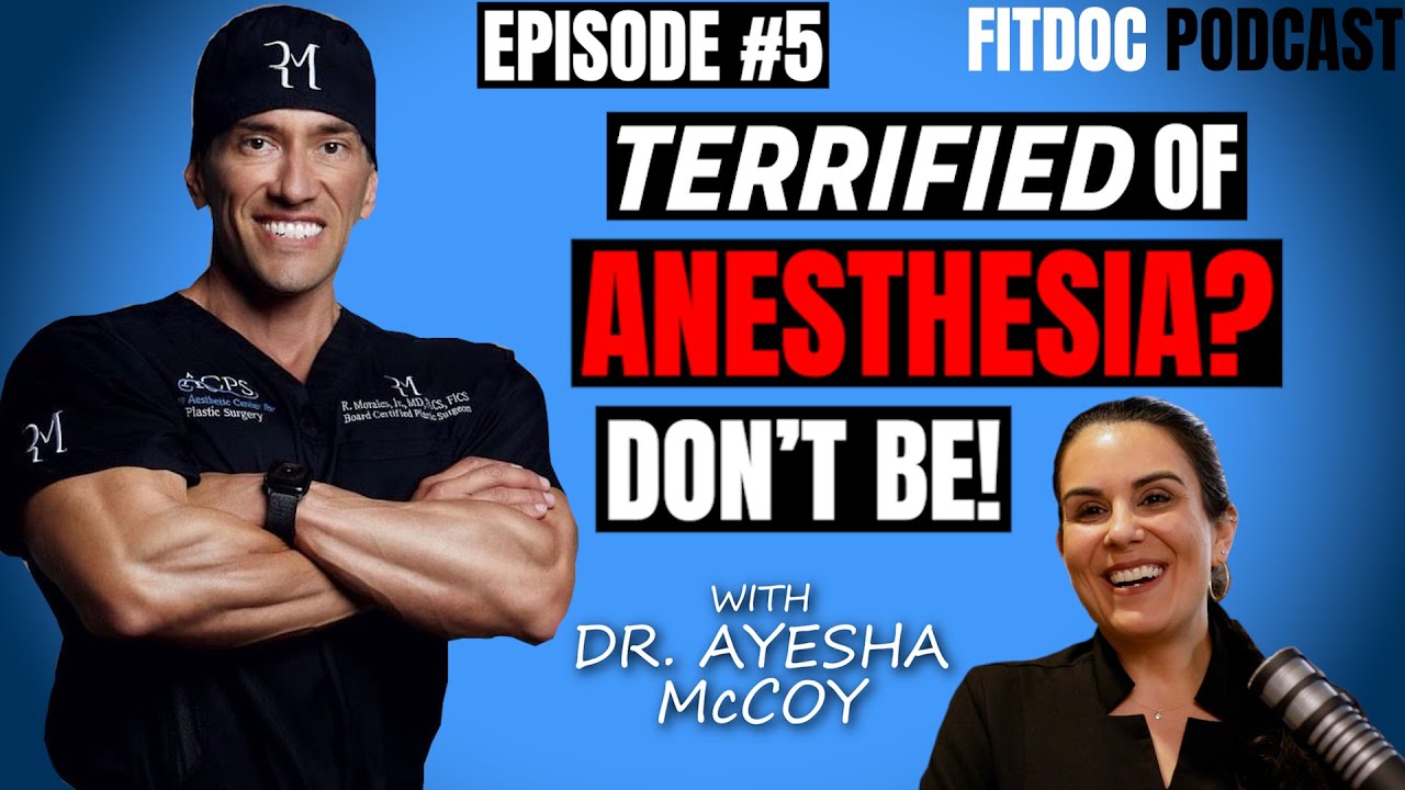 FitDoc Podcast 5 - Fear of Anesthesia? We Share the FACTS vs. FICTION!