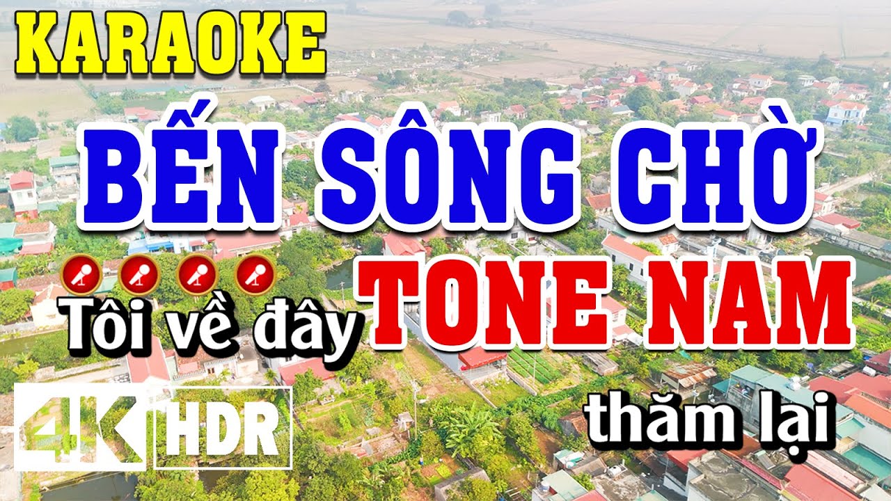 Bến Sông Chờ Karaoke Tone Nam Beat Chuẩn | Đình Long Karaoke