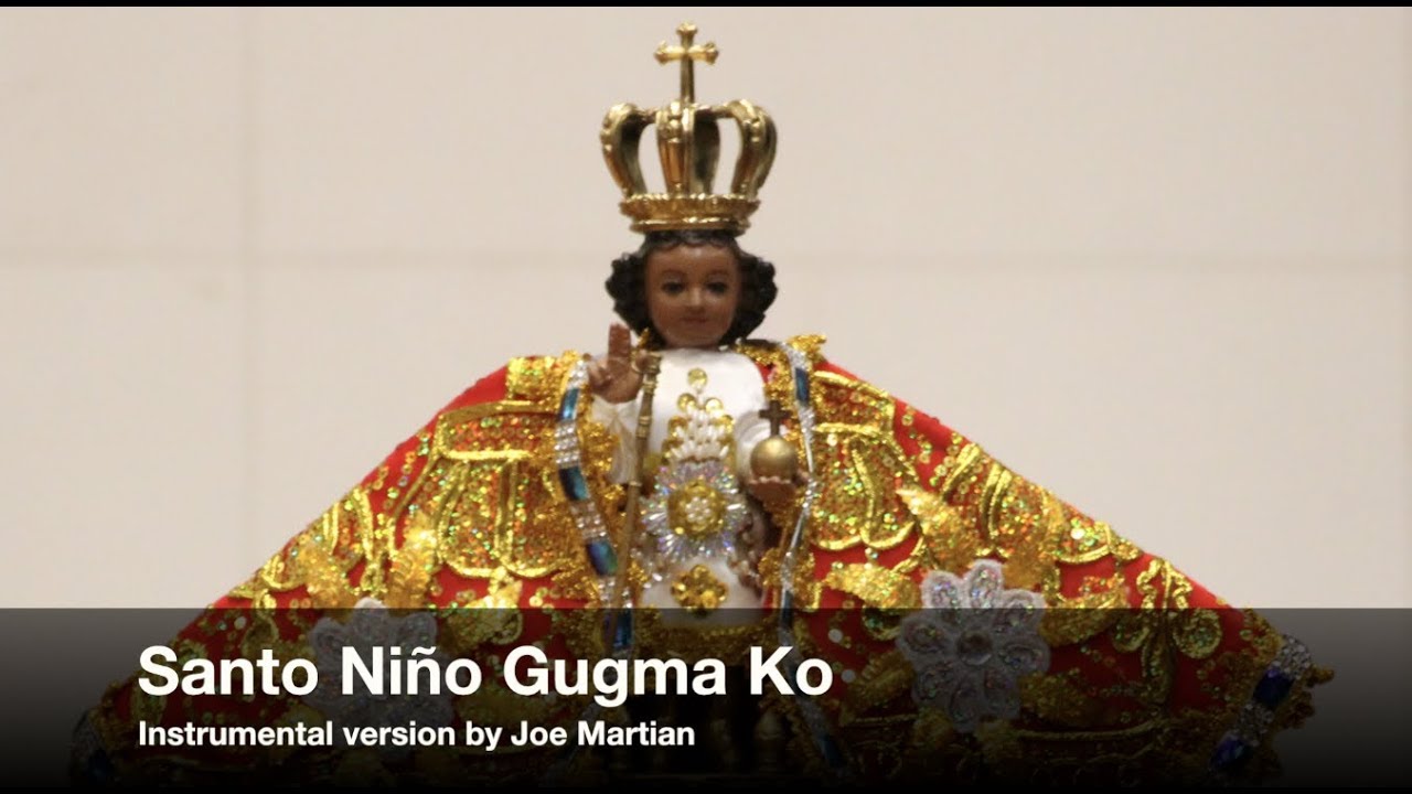 Santo Niño Gugma Ko - Instrumental Version - Sinulog Cebu - with lyrics