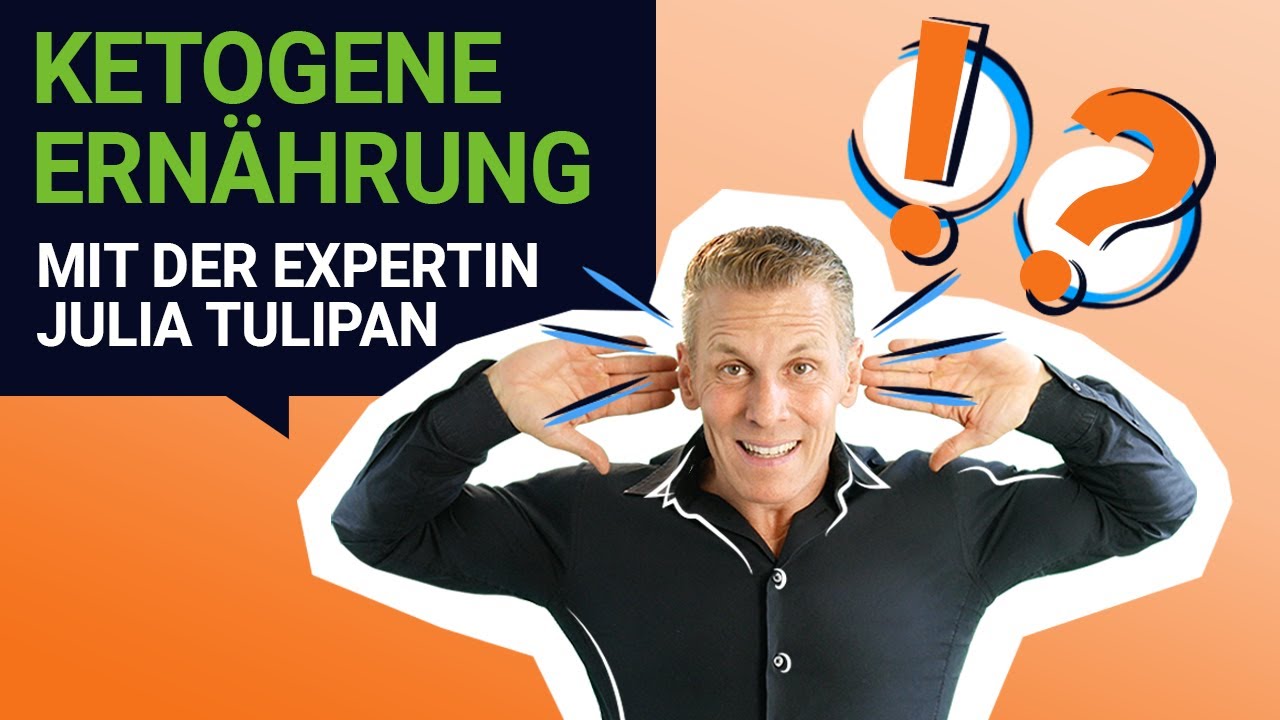 Ketogene Ernährung - Experteninterview mit Julia Tulipan