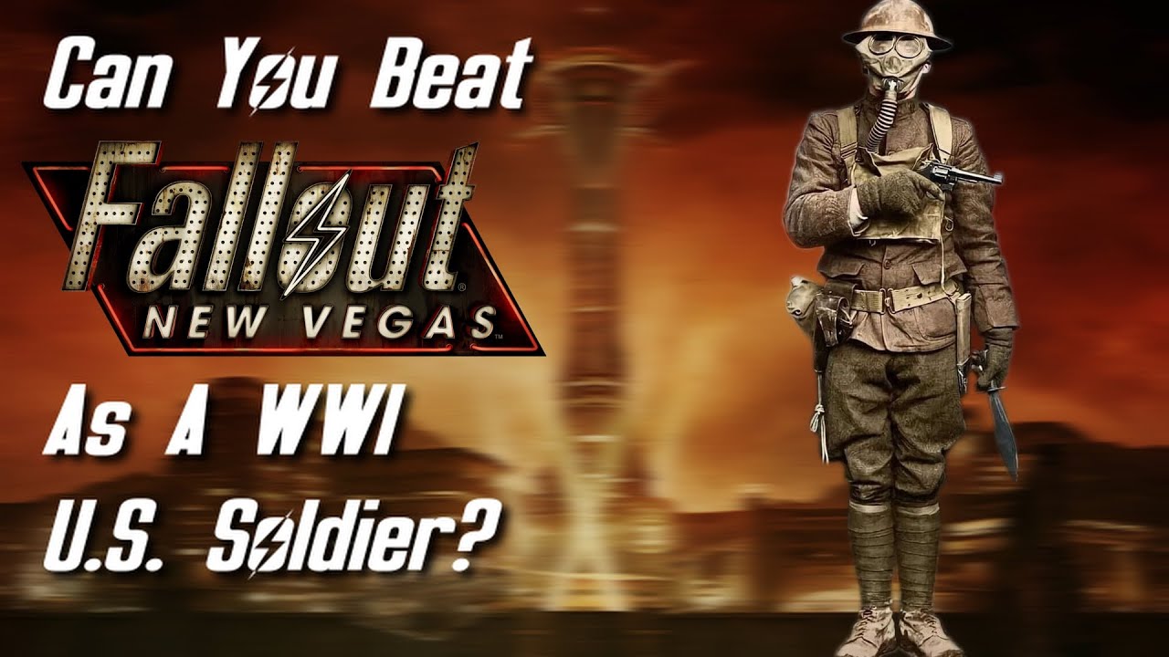 Can You Beat Fallout: New Vegas as a WWI U.S. Soldier?