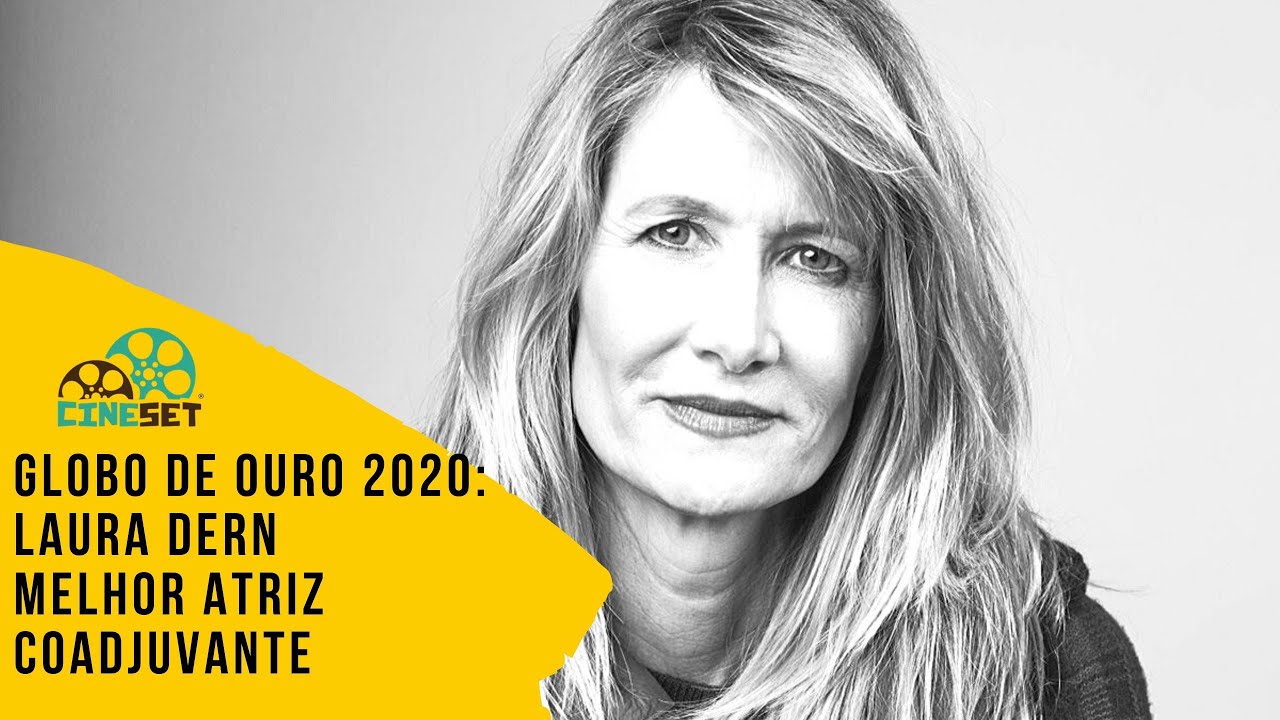 Globo de Ouro 2020: Laura Dern vence em Melhor Atriz Coadjuvante