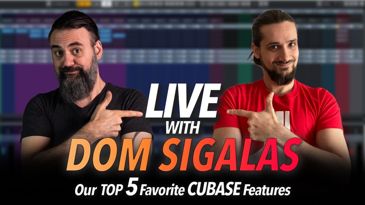 Our TOP 5 Favorite CUBASE Features with Dom Sigalas (Live Q&A)