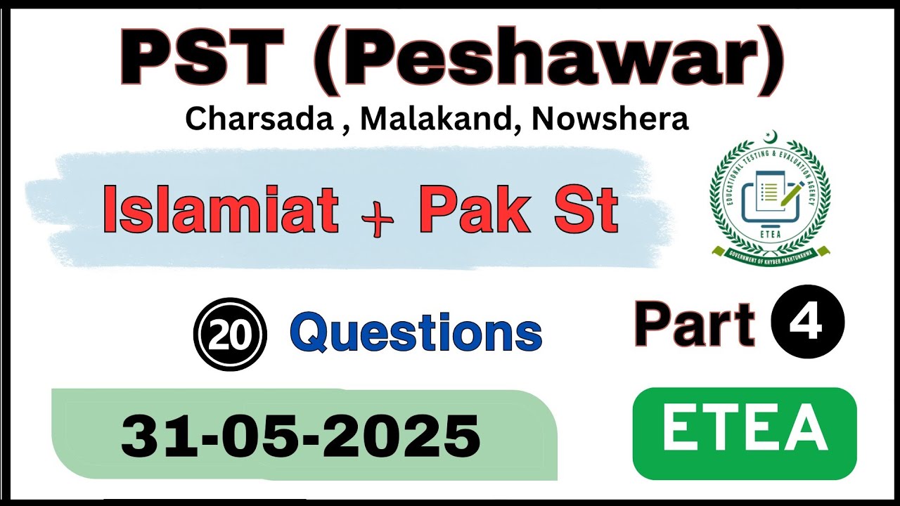 ETEA PST Test Peshawar Charsada Nowshera Malakand 31-05-2025 Part 4
