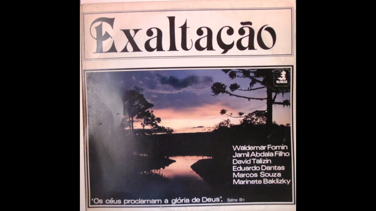 Exaltação LP - Palavra da Vida - Completo