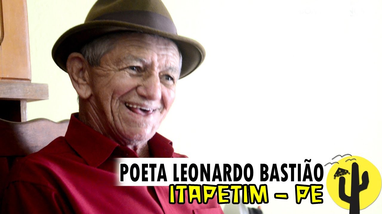 LEONARDO BASTIÃO versejando Versos | Rolou muitas Histórias e boas Poesias 🌵