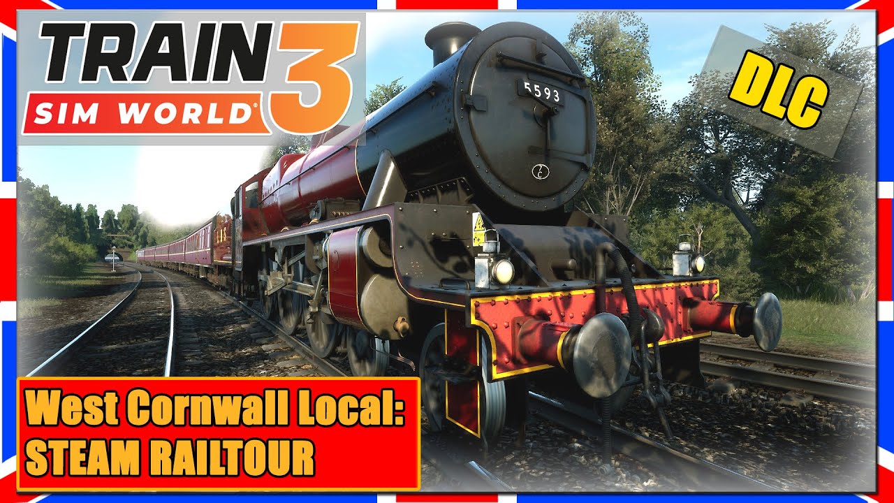 Train Sim World 3 | DAMPFLOK | West Cornwall Local: STEAM RAILTOUR | TSW 3 | Gameplay [PC|Deutsch]