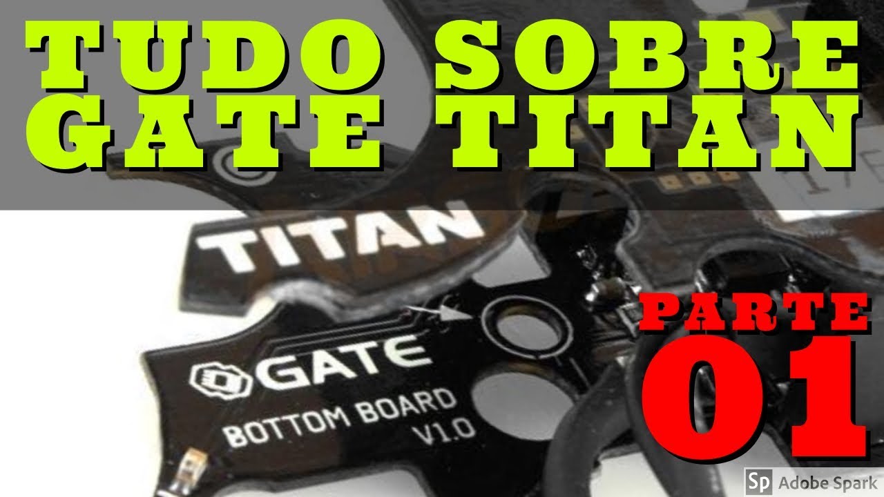 Review Gate Titan, tudo sobre a Placa / Mosfet Parte 01 (4k) (2019)