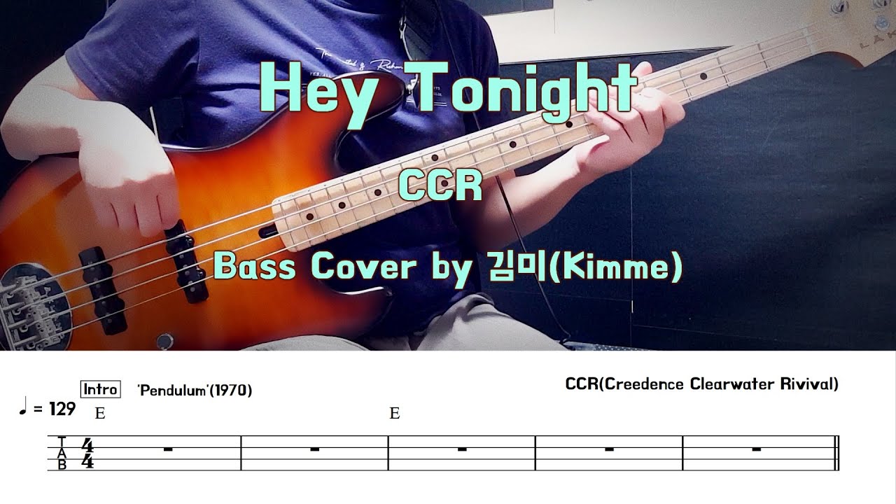 Hey Tonight_CCR Bass Cover