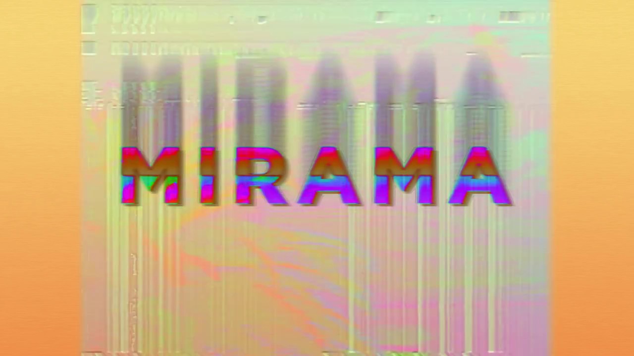 Mirama - Find It (Official Audio)