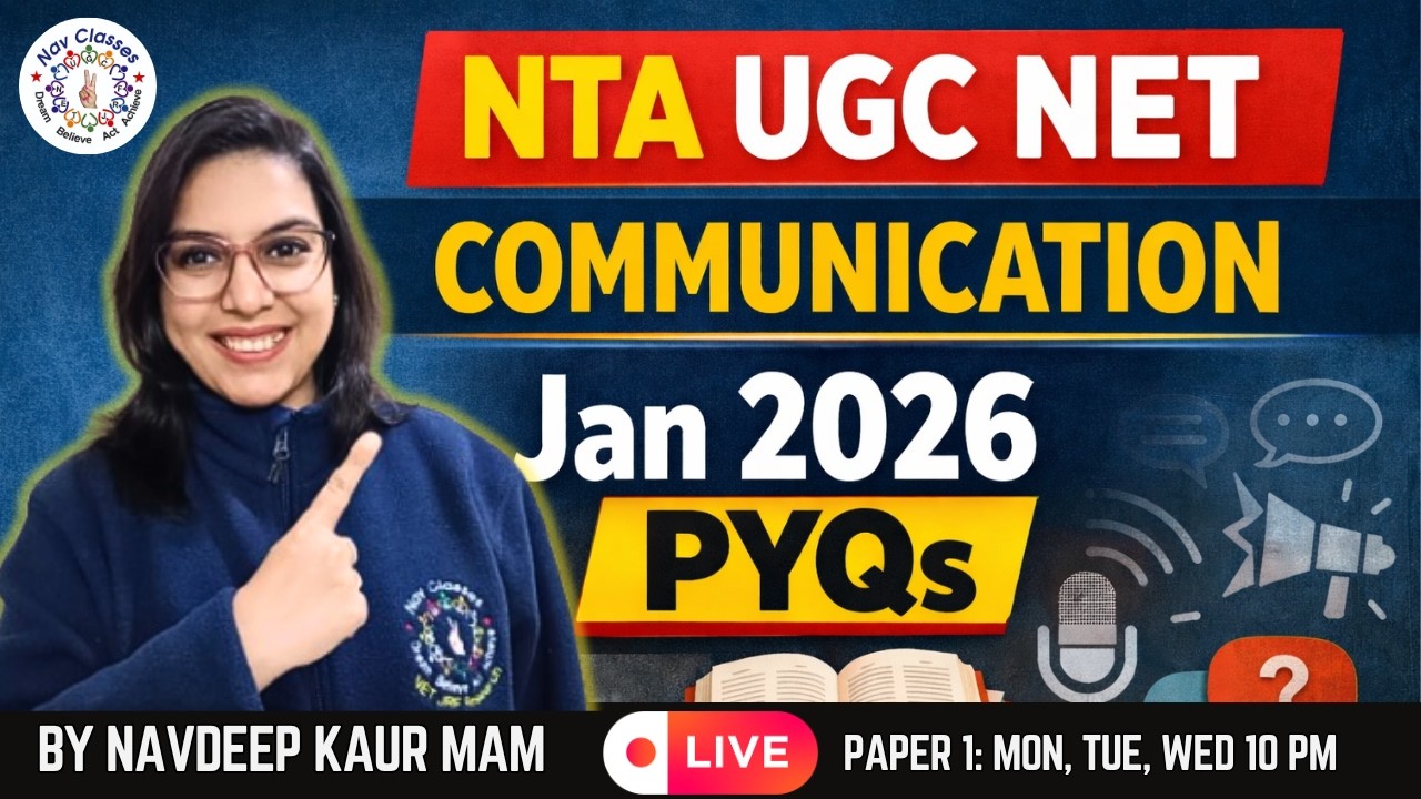UGC NET Paper 1 | Communication Jan 2026 PYQs | Communication Dec 2025 PYQs | Navdeep Kaur