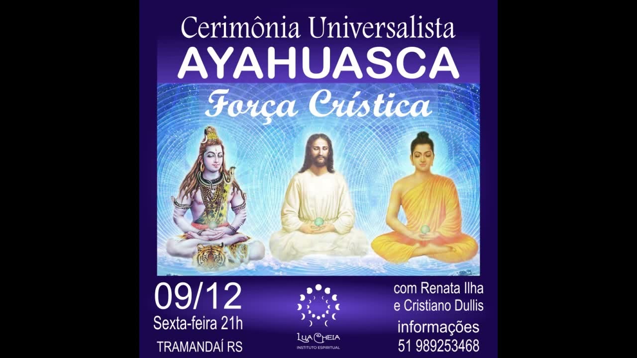 Cerim&ocirc;nia de Ayahuasca Lua Cheia For&ccedil;a Cr&iacute;stica Dezembro 2022
