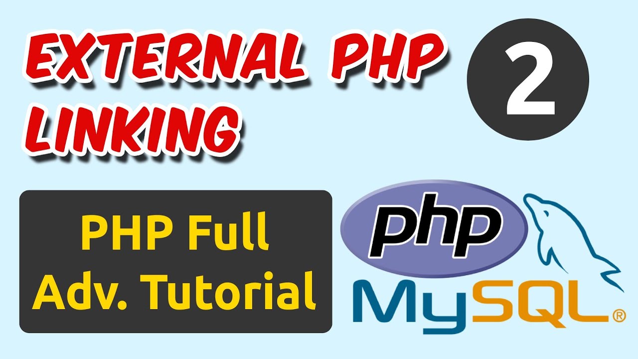 External PHP Linking | PHP Tutorial | Ch - 2
