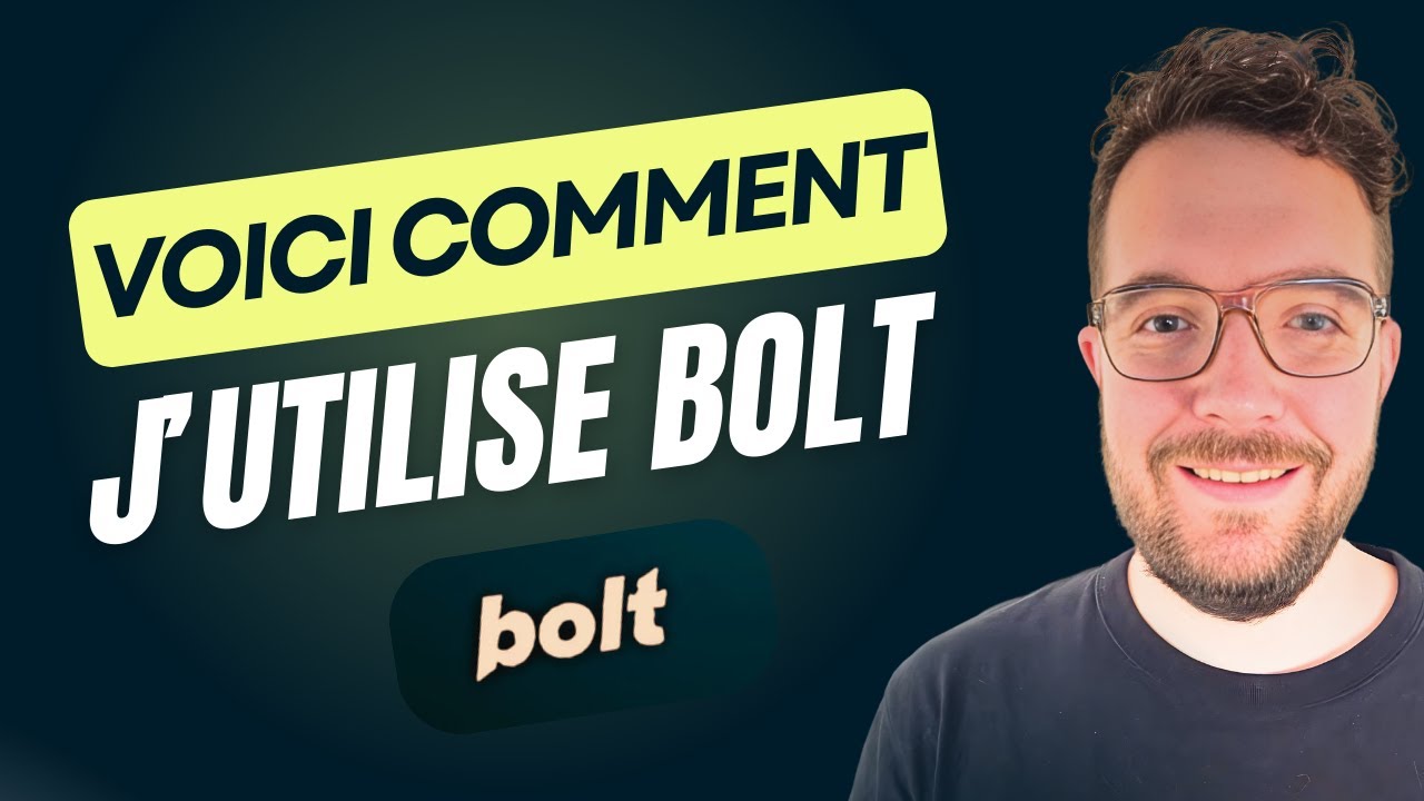 Bolt a complètement changé ma façon de travailler 🤯 (RE)