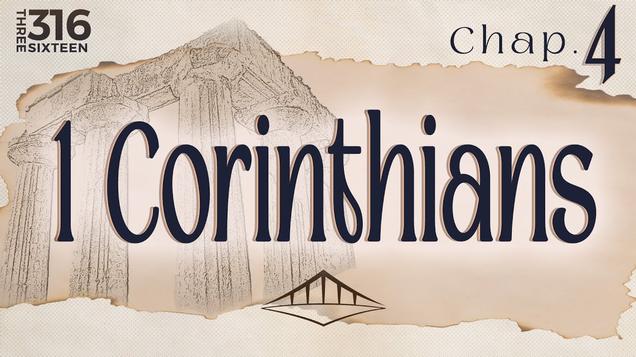 1st Corinthians (Chap. 4) | Bridgeway Church