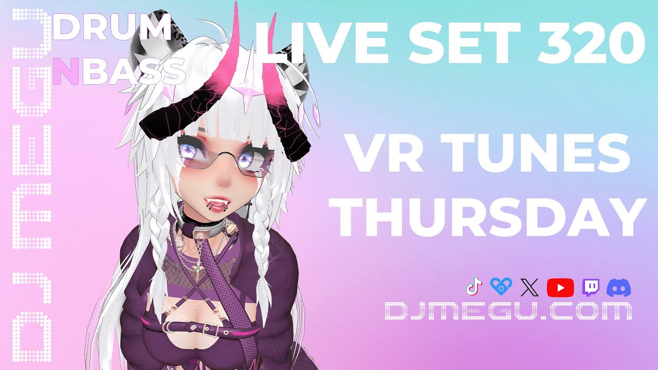 [VRDJ] VR Tunes Thursday - #DnB - #VRChat - 2025/01/22 - Set 320