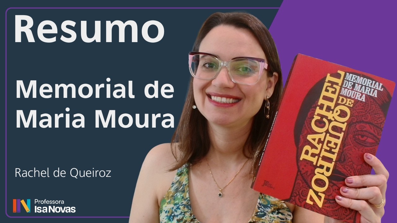 Resumo do livro MEMORIAL DE MARIA MOURA | Rachel de Queiroz | vestibular Acafe