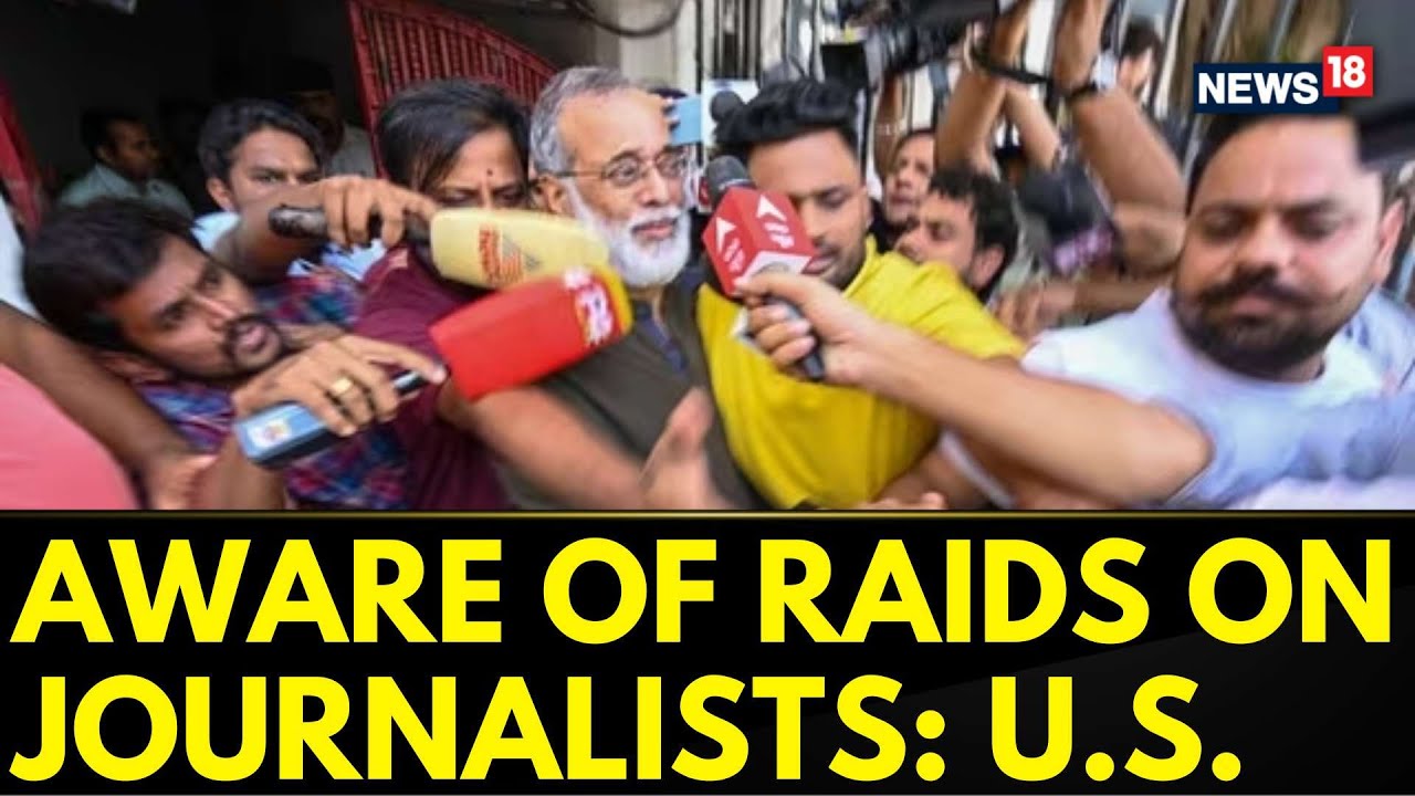 Aware of Raids on Indian Journalists And Allegations Of Links To China: US On NewsClick Raids | News