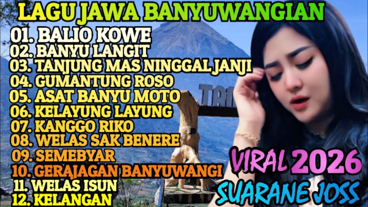 LAGU JAWA BANYUWANGIAN POPULER VIRAL 2026 ‼️ ENAK E POL LOOR COCOK BUAT TEMAN SANTAI 