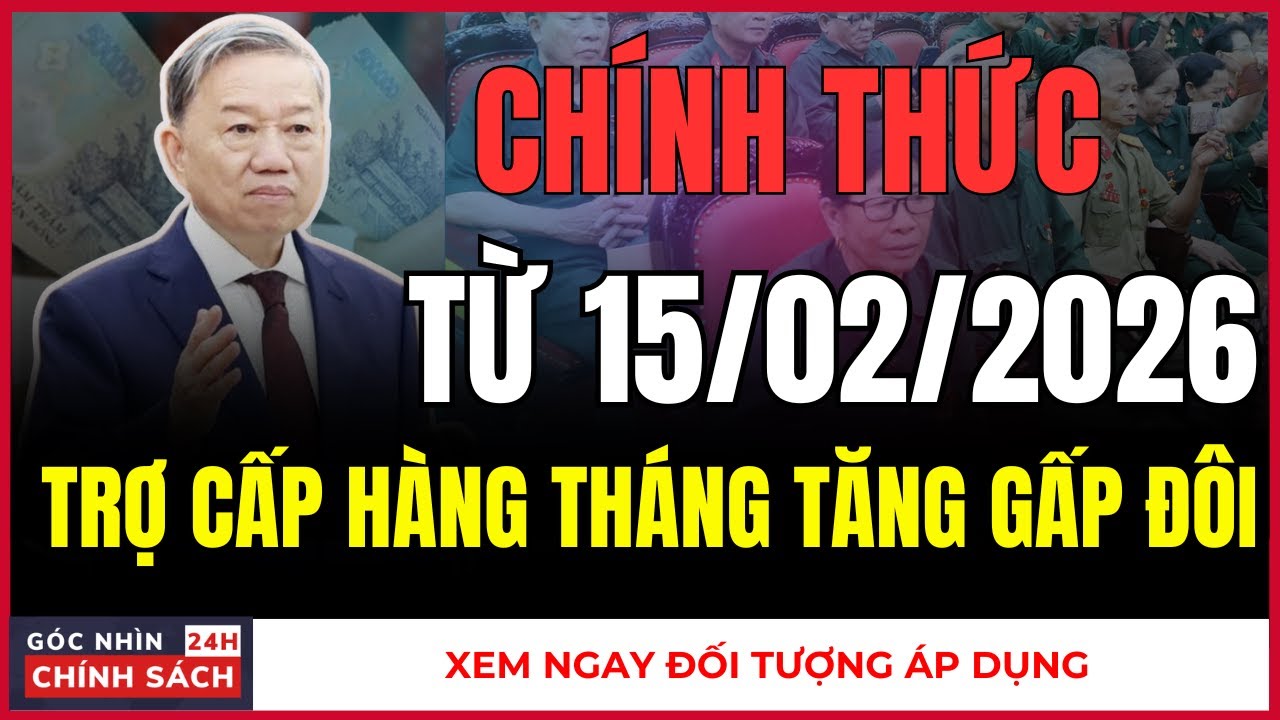 TIN VUI 2026: Nghị Định 344 TĂNG 2 LẦN TRỢ CẤP HÀNG THÁNG Cho Đối Tượng Nào.