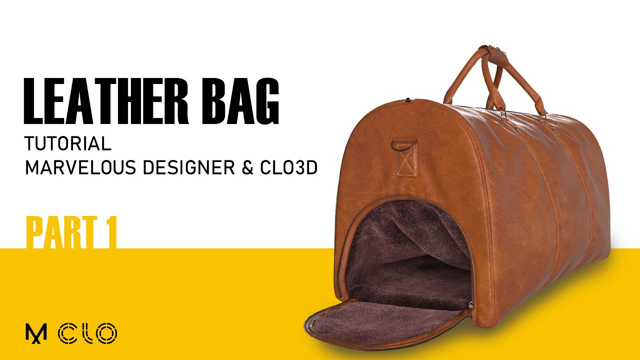 Leather Bag - Part 1 (Marvelous designer & Clo3d tutorial) - Academy Center