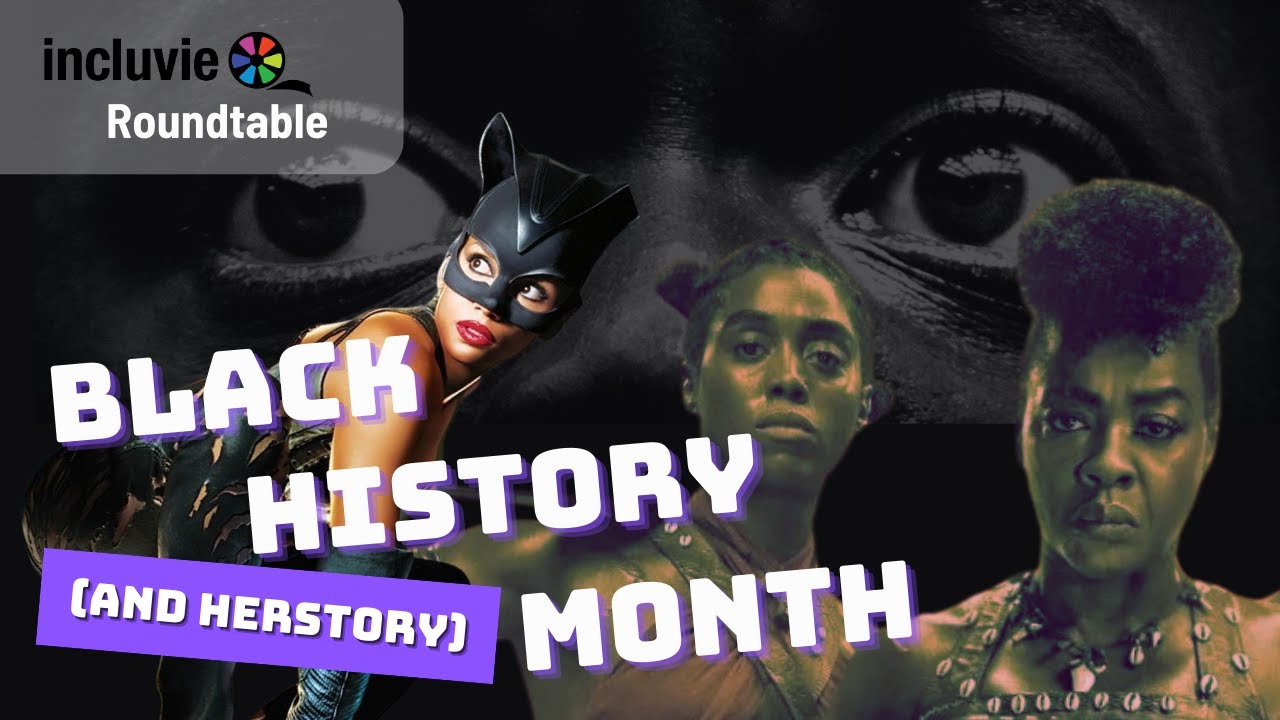 Multiple Lenses for Black Cinema | Black History Month | Incluvie Roundtable