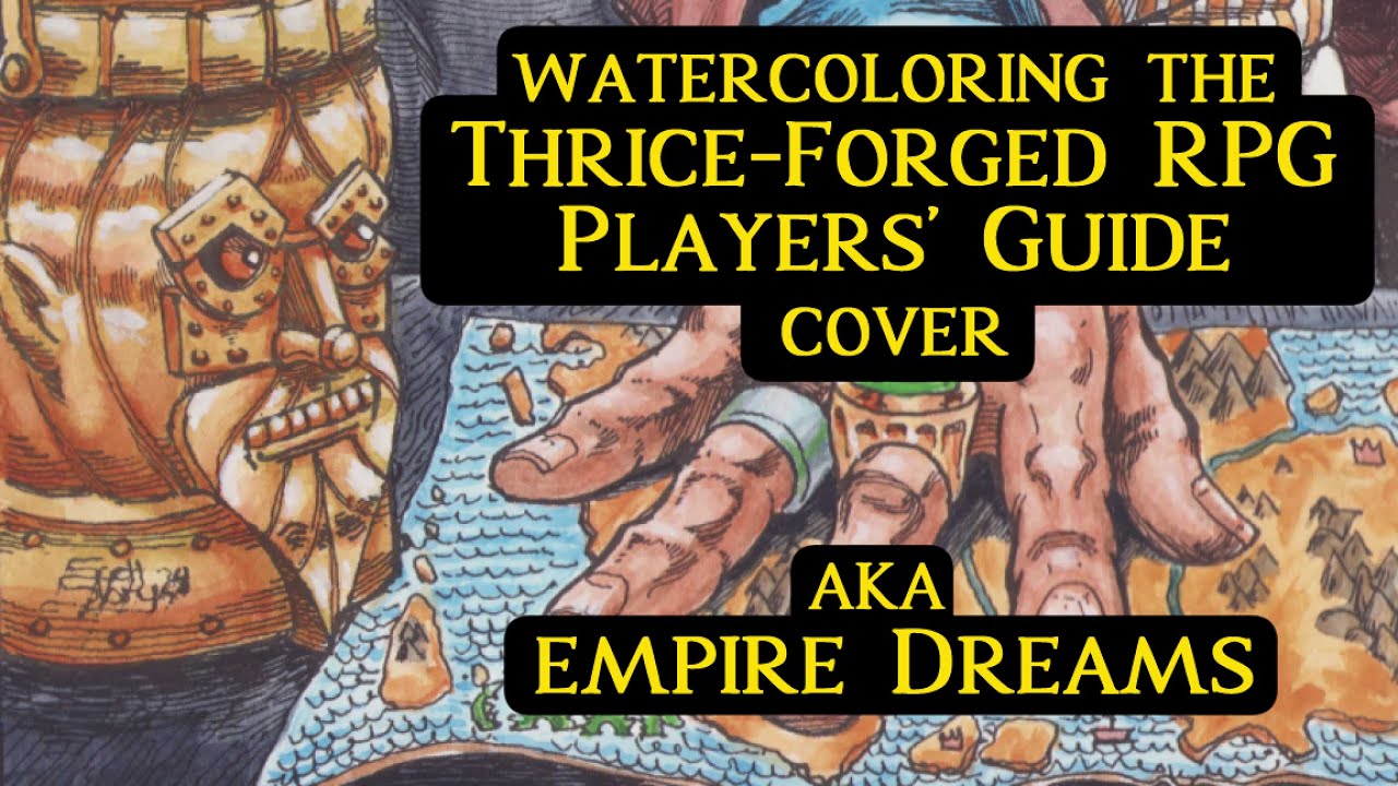 Thrice Forged RPG Cover aka Empire Dreams
