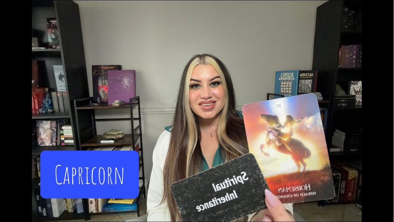 Capricorn- You’re about to receive your spiritual inheritance