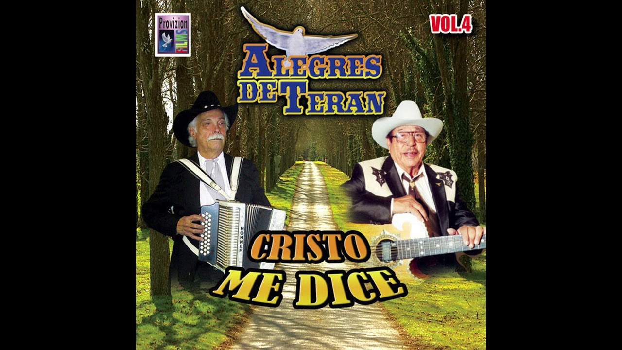 Los Alegres De Teran - Cristo Me Dice (Disco Completo)
