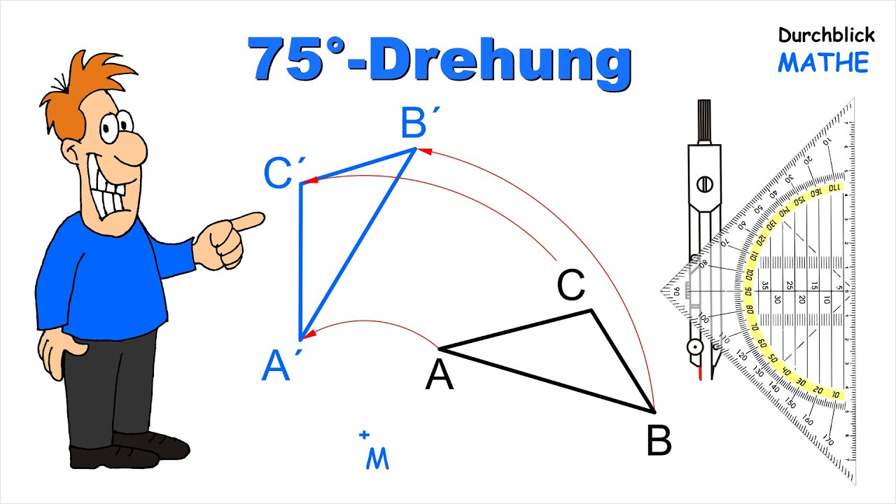Drehung: Dreieck 75&deg; um M nach links drehen,  mit Geodreieck und Zirkel konstruiert
