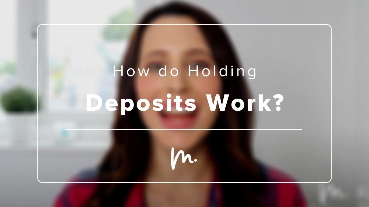 Holding Deposits Explained - How do they work? 💰