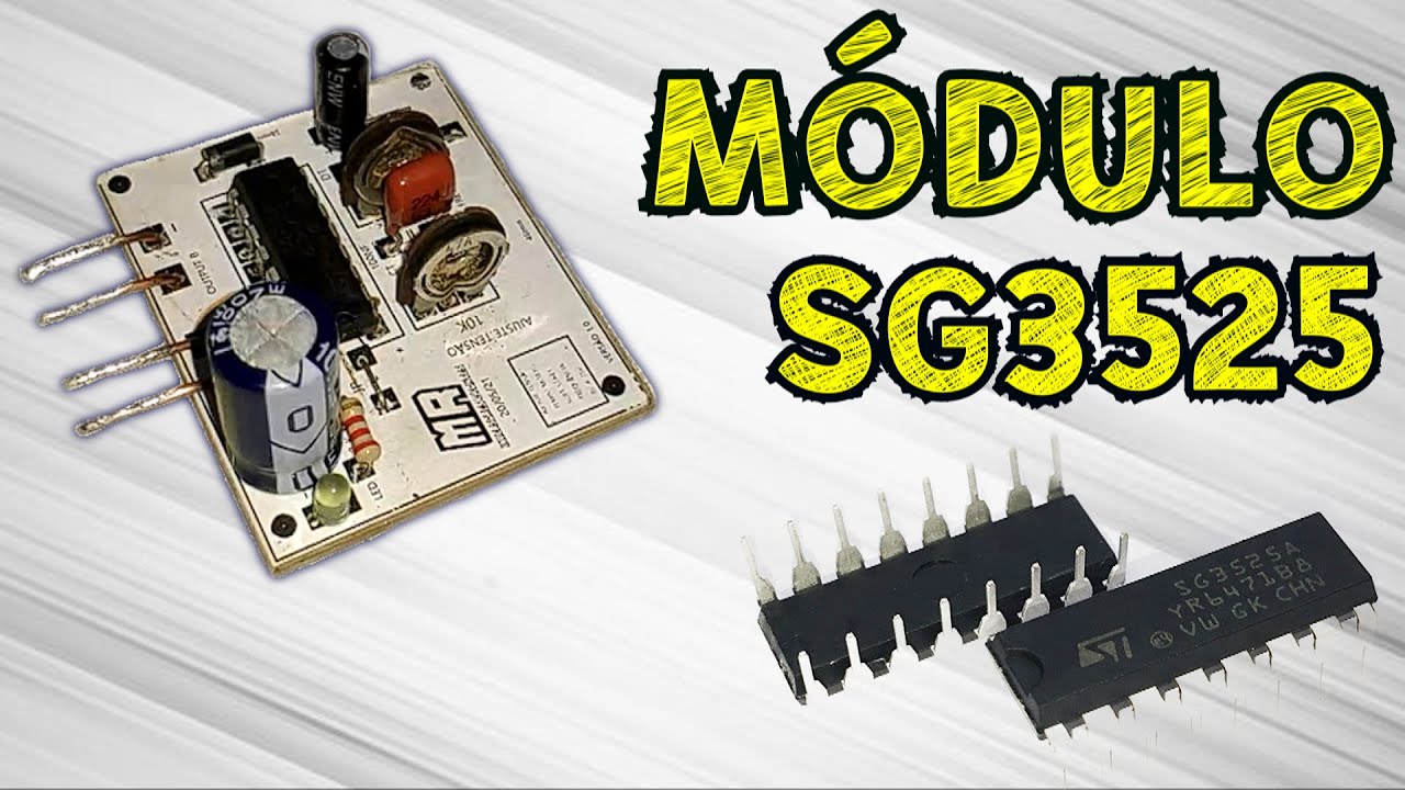 MÓDULO SG3525 ( CONTROLE DE FEEDBACK  DEADTIME FREQUÊNCIA ) PARA INVERSOR ( VERSÃO 1.0 PARTE 2 )