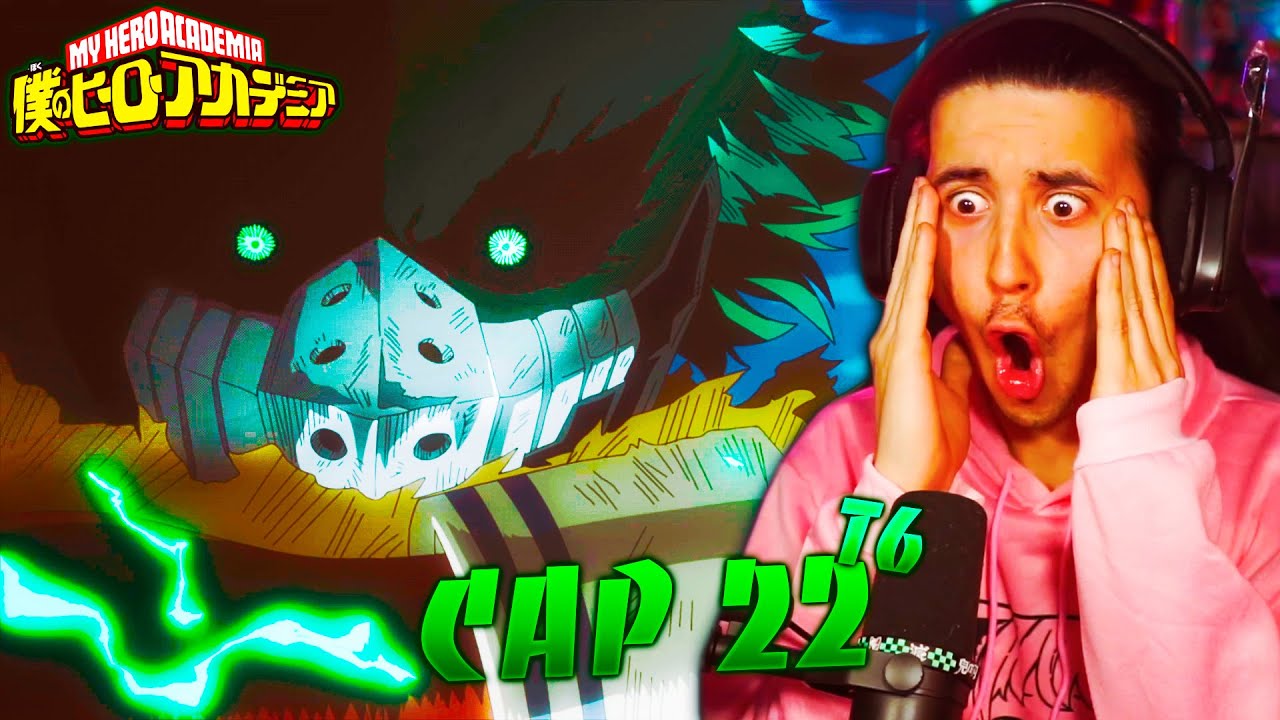 DEKU SEINEN AL 100%... BNHA T6|CAP 22!! | REACCION!!